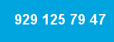 929 125 79 47